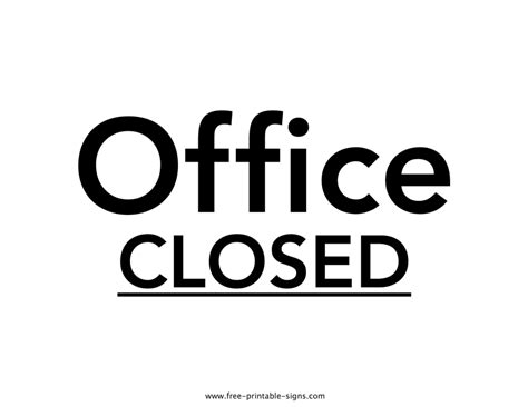 what offices are closed today.